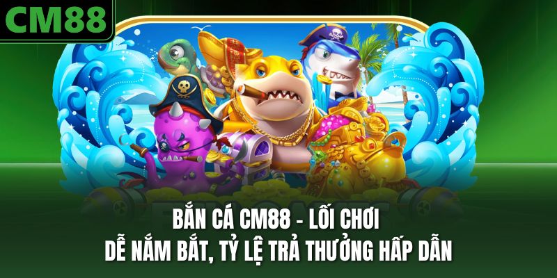 Tìm hiểu sơ lược về hình thức săn sinh vật tại CM88