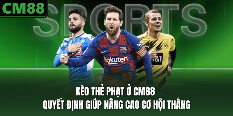 kèo thẻ phạt